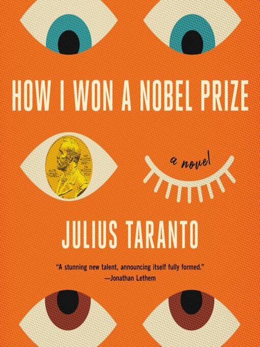 Title details for How I Won a Nobel Prize by Julius Taranto - Wait list